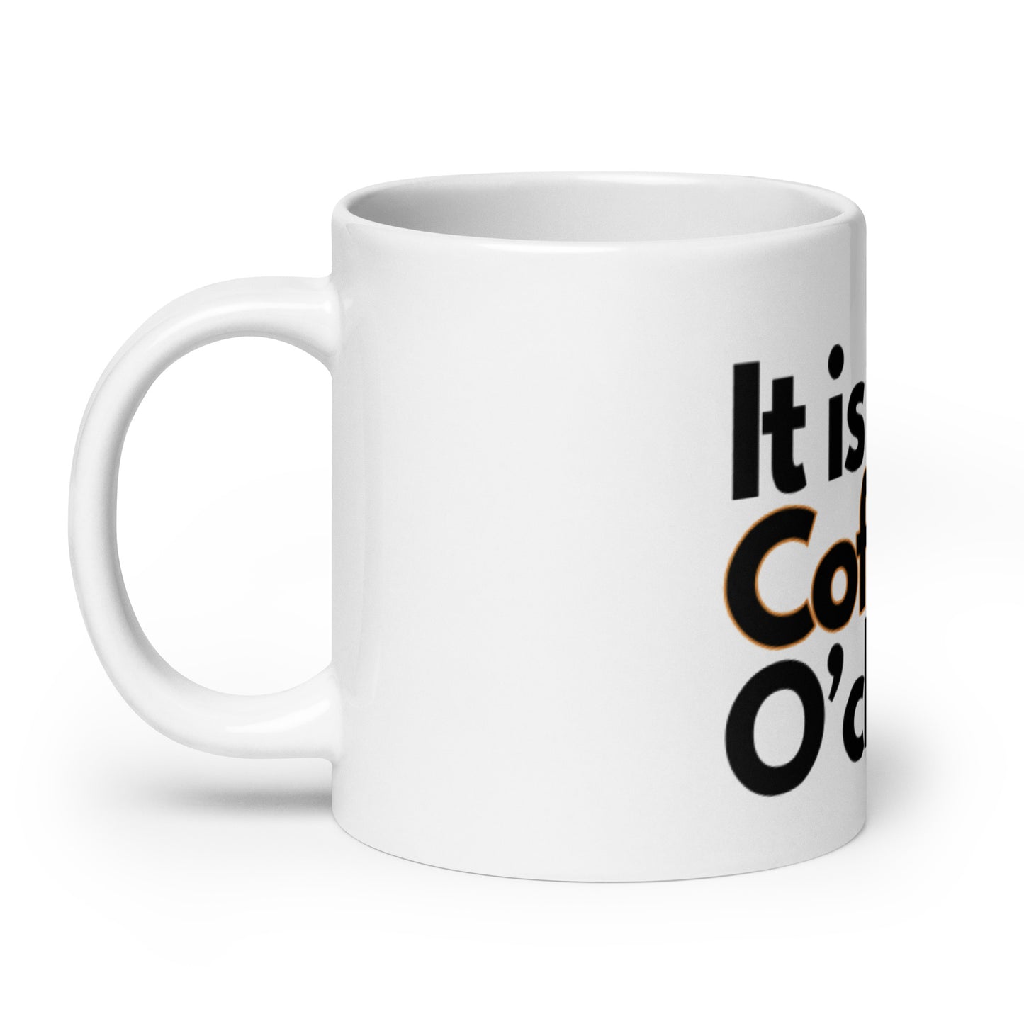 Its Coffee O'clock - Mug